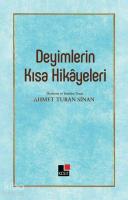 Deyimlerin Kısa Hikâyeleri