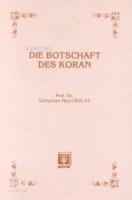 Die Botschaft Des Koran Kur'an Davet Ediyor - Almanca)