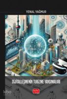 Dijitalleşmenin Turizme Yansımaları