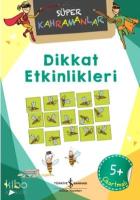 Dikkat Etkinlikleri - Süper Kahramanlar; Eğlenerek Öğrenelim