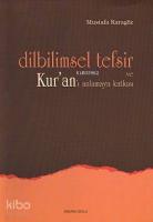 Dilbilimsel Tefsir ve Kur'an'ı Anlamaya Katkısı
