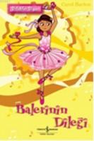 Dilekler Diyarı - Balerinin Dileği