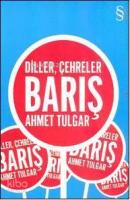 Diller, Çehreler, Barış