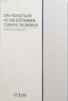 Din Hizmetleri Ve Din Eğitiminde Türkiye Tecrübesi