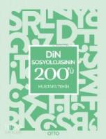 Din Sosyolojisinin 200'ü