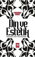 Din ve Estetik; Felsefi Bir İnceleme