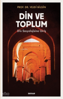 Din ve Toplum; Din Sosyolojisine Giriş