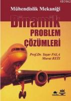 Dinamik Problem Çözümleri