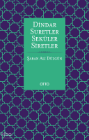 Dindar Suretler Seküler Siretler