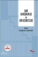 Dinî Danışmanlık ve Din Hizmetleri