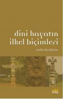 Dini Hayatın İlkel Biçimleri
