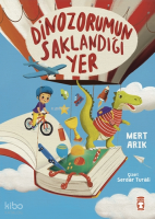 Dinozorumun Saklandığı Yer