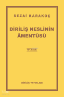Diriliş Neslinin Amentüsü