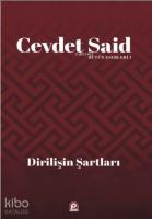 Dirilişin Şartları; Bütün Eserleri 3