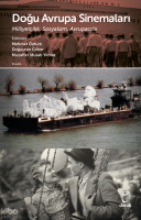 Doğu Avrupa Sinemaları;Milliyetçilik, Sosyalizm, Avrupacılık