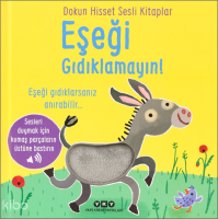Dokun Hisset Sesli Kitaplar - Eşeği Gıdıklamayın! (Ciltli)