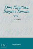Don Kişot'tan Bugüne Roman