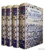 Dört Mezhebe Göre İslam Fıkhı (4 Cilt, Takım); ve Müctehidlerin Farklı Görüşleri