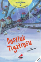 Dostluk Tiyatrosu;Turuncu Öyküler - 2