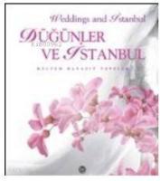 Düğünler ve İstanbul