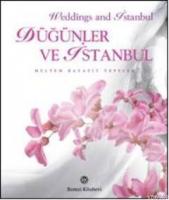 Düğünler ve İstanbul