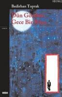 Dün Gördüm Gece Bir Rüya