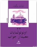 Dünden Bugüne Unutulmayan Manidar 33 Cevap (Osmanlı Türkçesi)
