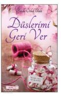 Düşlerimi Geri Ver