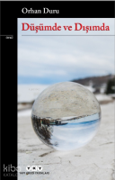 Düşümde ve Dışımda