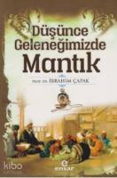 Düşünce Geleneğimizde Mantık