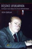 Düşünce Ufuklarında; Erol Gügör'ün Sanat, Edebiyat, Dil ve Tercüme Hakkındaki