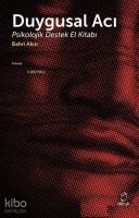 Duygusal Acı; Psikolojik Destek El Kitabı