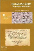 Ebu Davud'un Sünen'i; Kaynakları ve Tasnif Metodu