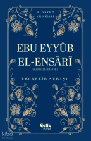 Ebu Eyyüb El-Ensari (Radıyallahu Anh) - Hidayet Yıldızları