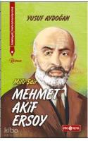 Edebiyat Kahramanlarımız 1 - Mehmet Akif Ersoy