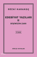 Edebiyat Yazıları 2 - Dişimizin Zarı