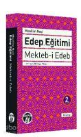 Edep Eğitimi; Mekteb-i Edeb