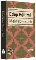 Edep Eğitimi Mekteb-i Edeb
