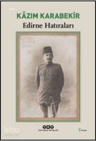 Edirne Hatıraları