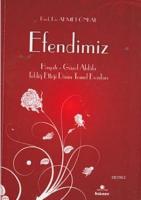 Efendimiz (Cep Boy); Hayatı - Güzel Ahlakı - Tebliğ Ettiği Dinin Temel Esasları