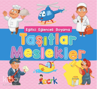 Eğitici Eğlenceli Boyama Taşıtlar Meslekler