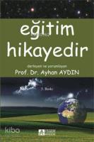 Eğitim Hikayedir