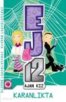 Ej12 Ajan Kız - Karanlıkta
