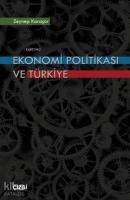 Ekonomi Politikası ve Türkiye