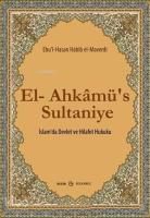 El-Ahkamü's Sultaniye İslam'da Devlet ve Hilafet Hukuku