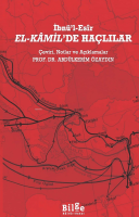 El-Kâmil’de Haçlılar;Çeviri, Notlar ve Açıklamalar