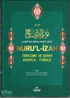 El-Miftah Şerhu Nuri'l İzah Nuru'l İzah Tercüme ve Şerhi Arapça-Türkçe; (Ebu zeyd eş-Şeleb Zeyli ile Beraber)