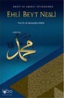 Emevi ve Abbasi İktidarında "Ehli Beyt Nesli"