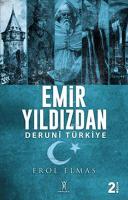 Emir Yıldızdan; Deruni Türkiye