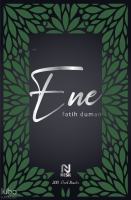 Ene (Ciltli);Sus Ey Nefsim!